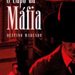 O Capo da Máfia: Novo Livro de Marcelo Voigt Bianchi Mistura Drama Familiar e Crime Organizado